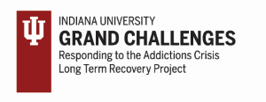 iu grand challenges responding to the addictions crisis long term recovery project